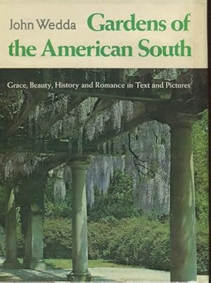 Gardens Of the American South