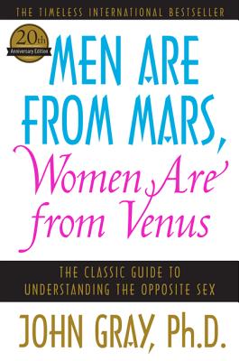 Immagine del venditore per Men Are from Mars, Women Are from Venus: The Classic Guide to Understanding the Opposite Sex (Paperback or Softback) venduto da BargainBookStores
