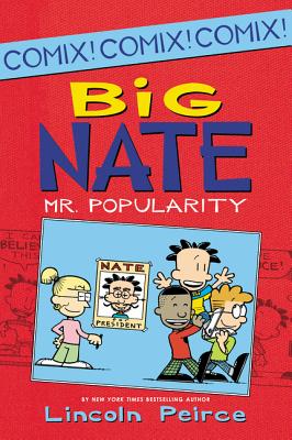 Seller image for Big Nate: Mr. Popularity (Paperback or Softback) for sale by BargainBookStores