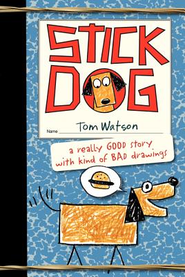 Seller image for Stick Dog (Hardback or Cased Book) for sale by BargainBookStores