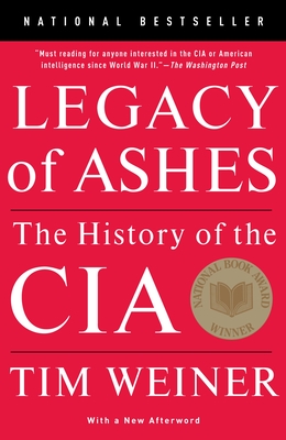 Imagen del vendedor de Legacy of Ashes: The History of the CIA (Paperback or Softback) a la venta por BargainBookStores