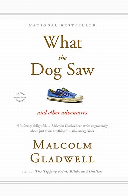 Imagen del vendedor de What the Dog Saw: And Other Adventures (Paperback or Softback) a la venta por BargainBookStores