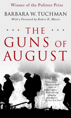 Image du vendeur pour The Guns of August: The Pulitzer Prize-Winning Classic about the Outbreak of World War I (Paperback or Softback) mis en vente par BargainBookStores