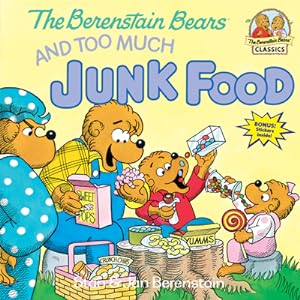 Seller image for The Berenstain Bears and Too Much Junk Food (Paperback or Softback) for sale by BargainBookStores