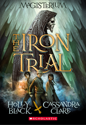 Seller image for The Iron Trial (Magisterium, Book 1) (Paperback or Softback) for sale by BargainBookStores