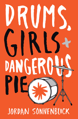 Seller image for Drums, Girls, and Dangerous Pie (Paperback or Softback) for sale by BargainBookStores