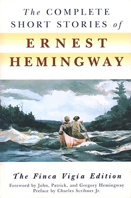 Seller image for The Complete Short Stories of Ernest Hemingway (Paperback or Softback) for sale by BargainBookStores
