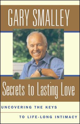 Image du vendeur pour Secrets to Lasting Love: Uncovering the Keys to Lifelong Intimacy (Paperback or Softback) mis en vente par BargainBookStores