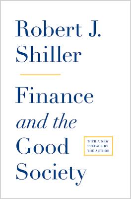 Immagine del venditore per Finance and the Good Society (Paperback or Softback) venduto da BargainBookStores