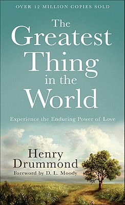 Imagen del vendedor de The Greatest Thing in the World: Experience the Enduring Power of Love (Paperback or Softback) a la venta por BargainBookStores