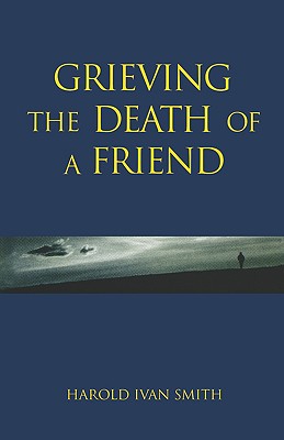 Image du vendeur pour Grieving the Death of a Friend (Paperback or Softback) mis en vente par BargainBookStores