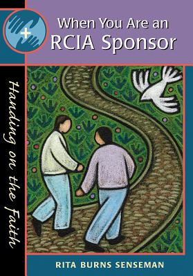 Seller image for When You Are an Rcia Sponsor: Handing on the Faith (Paperback or Softback) for sale by BargainBookStores
