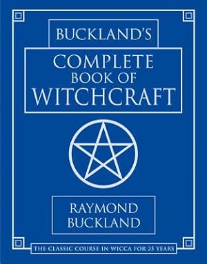 Imagen del vendedor de Buckland's Complete Book of Witchcraft (Paperback or Softback) a la venta por BargainBookStores