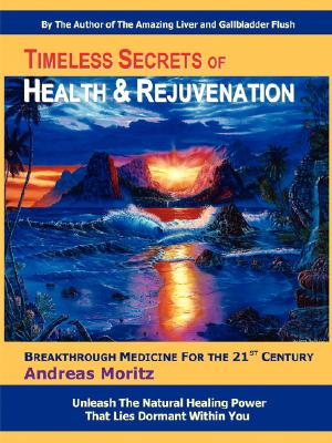 Bild des Verkufers fr Timeless Secrets of Health and Rejuvenation (Paperback or Softback) zum Verkauf von BargainBookStores