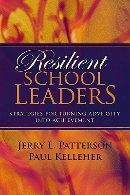 Seller image for Resilient School Leaders: Strategies for Turning Adversity Into Achievement (Paperback or Softback) for sale by BargainBookStores