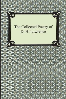 Seller image for The Collected Poetry of D. H. Lawrence (Paperback or Softback) for sale by BargainBookStores
