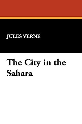 Immagine del venditore per The City in the Sahara (Paperback or Softback) venduto da BargainBookStores
