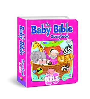 Seller image for The Baby Bible Storybook for Girls (Board Book) for sale by BargainBookStores