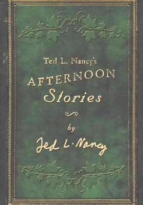 Seller image for Ted L. Nancy's Afternoon Stories (Paperback or Softback) for sale by BargainBookStores