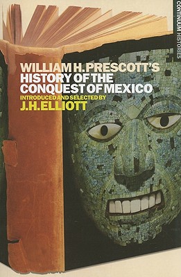 Seller image for William H. Prescott's History of the Conquest of Mexico (Paperback or Softback) for sale by BargainBookStores