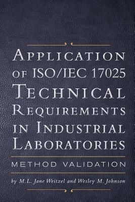 Seller image for Application of ISO/Iec 17025 Technical Requirements in Industrial Laboratories (Paperback or Softback) for sale by BargainBookStores