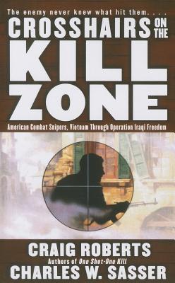 Bild des Verkufers fr Crosshairs on the Kill Zone (Paperback or Softback) zum Verkauf von BargainBookStores