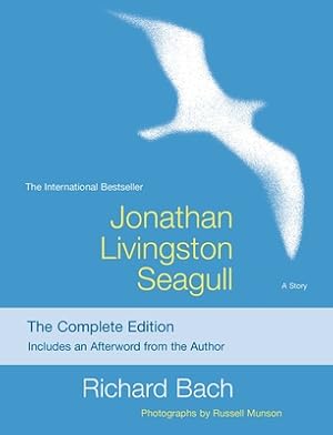 Image du vendeur pour Jonathan Livingston Seagull: The Complete Edition (Paperback or Softback) mis en vente par BargainBookStores