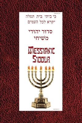 Imagen del vendedor de Messianic Siddur for Shabbat (Paperback or Softback) a la venta por BargainBookStores