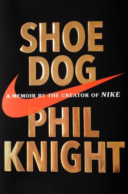 Bild des Verkufers fr Shoe Dog: A Memoir by the Creator of Nike (Hardback or Cased Book) zum Verkauf von BargainBookStores