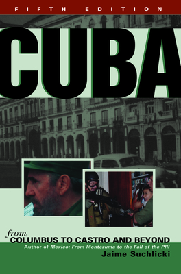 Seller image for Cuba: From Columbus to Castro and Beyond (Paperback or Softback) for sale by BargainBookStores