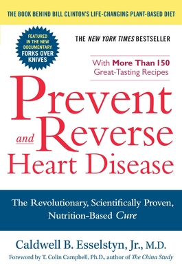 Immagine del venditore per Prevent and Reverse Heart Disease: The Revolutionary, Scientifically Proven, Nutrition-Based Cure (Paperback or Softback) venduto da BargainBookStores