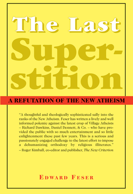 Immagine del venditore per The Last Superstition: A Refutation of the New Atheism (Paperback or Softback) venduto da BargainBookStores