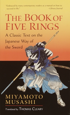 Seller image for The Book of Five Rings: A Classic Text on the Japanese Way of the Sword (Paperback or Softback) for sale by BargainBookStores