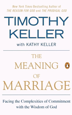 Immagine del venditore per The Meaning of Marriage: Facing the Complexities of Commitment with the Wisdom of God (Paperback or Softback) venduto da BargainBookStores