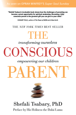 Seller image for The Conscious Parent: Transforming Ourselves, Empowering Our Children (Paperback or Softback) for sale by BargainBookStores