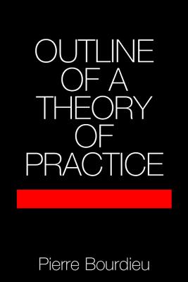 Image du vendeur pour Outline of a Theory of Practice (Paperback or Softback) mis en vente par BargainBookStores