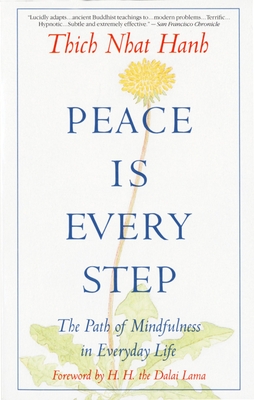 Imagen del vendedor de Peace is Every Step: The Path of Mindfulness in Everyday Life (Paperback or Softback) a la venta por BargainBookStores