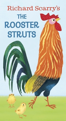 Imagen del vendedor de Richard Scarry's the Rooster Struts (Board Book) a la venta por BargainBookStores