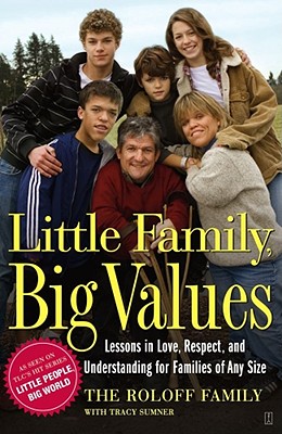 Seller image for Little Family, Big Values: Lessons in Love, Respect, and Understanding for Families of Any Size (Paperback or Softback) for sale by BargainBookStores