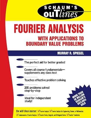 Image du vendeur pour Schaum's Outline of Fourier Analysis with Applications to Boundary Value Problems (Paperback or Softback) mis en vente par BargainBookStores