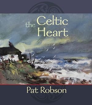 Seller image for The Celtic Heart - An Anthology of Prayers and Poems in the Celtic Tradition (Paperback or Softback) for sale by BargainBookStores