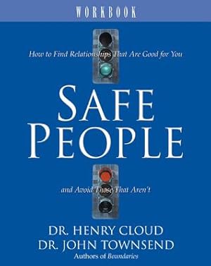 Immagine del venditore per Safe People Workbook: How to Find Relationships That Are Good for You and Avoid Those That Aren't (Paperback or Softback) venduto da BargainBookStores