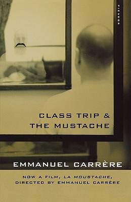 Imagen del vendedor de Class Trip & the Mustache (Paperback or Softback) a la venta por BargainBookStores