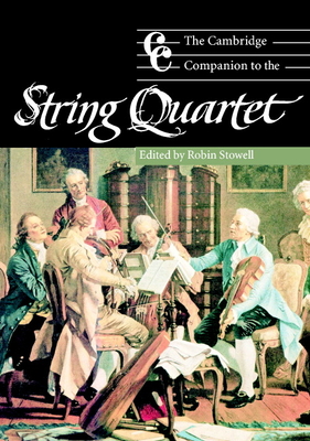 Seller image for The Cambridge Companion to the String Quartet (Paperback or Softback) for sale by BargainBookStores