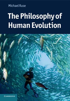 Bild des Verkufers fr The Philosophy of Human Evolution (Paperback or Softback) zum Verkauf von BargainBookStores
