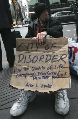 Seller image for City of Disorder: How the Quality of Life Campaign Transformed New York Politics (Paperback or Softback) for sale by BargainBookStores