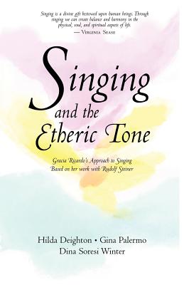 Image du vendeur pour Singing and the Etheric Tone (Paperback or Softback) mis en vente par BargainBookStores