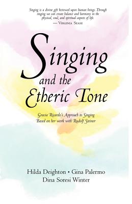 Imagen del vendedor de Singing and the Etheric Tone (Paperback or Softback) a la venta por BargainBookStores