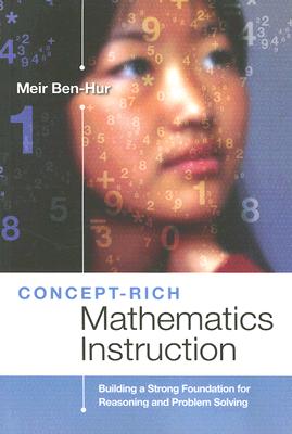 Imagen del vendedor de Concept-Rich Mathematics Instruction: Building a Strong Foundation for Reasoning and Problem Solving (Paperback or Softback) a la venta por BargainBookStores