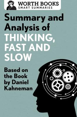Imagen del vendedor de Summary and Analysis of Thinking, Fast and Slow: Based on the Book by Daniel Kahneman (Paperback or Softback) a la venta por BargainBookStores